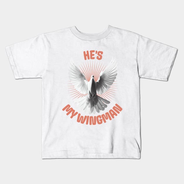 He's My Wingman Kids T-Shirt by Church Store